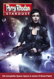 Stardust Paket - Uwe Anton, Roman Schleifer, Dennis Mathiak, Robert Corvus, Rüdiger Schäfer & Andreas Suchanek