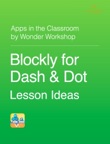 Coding and Robotics for K-5 with Dash & Dot