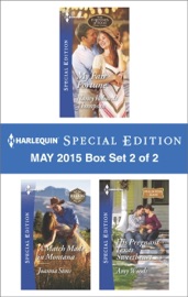 Harlequin Special Edition May 2015 - Box Set 2 of 2 - Nancy Robards Thompson, Joanna Sims & Amy Woods