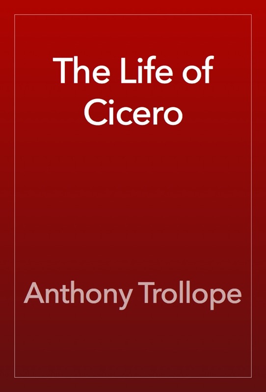 The Life of Cicero