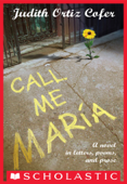 Call Me Maria (First Person Fiction) - Judith Ortiz Cofer