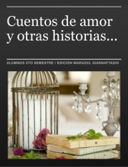 Cuentos de amor y otras historias...