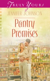 Pantry Promises - Jennifer Johnson