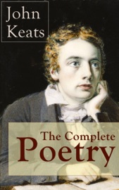 The Complete Poetry of John Keats - John Keats