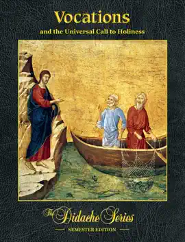 Vocations and the Universal Call to Holiness