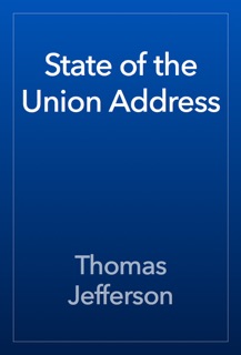State of the Union Address by Thomas Jefferson