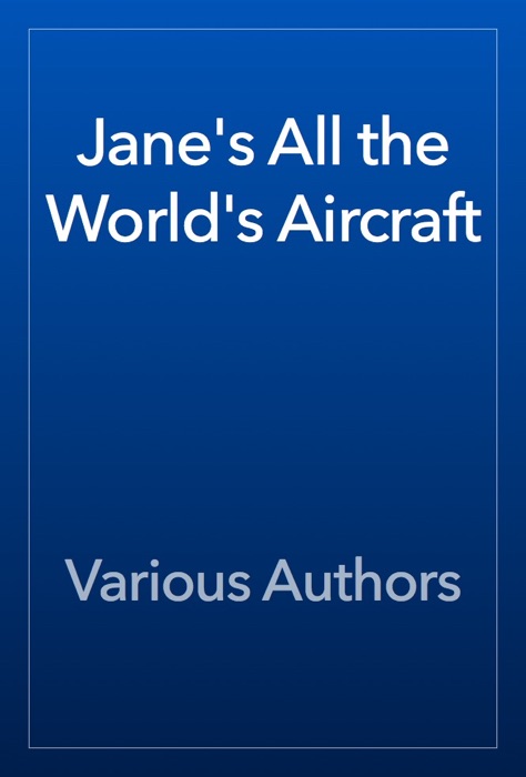 Jane's All the World's Aircraft