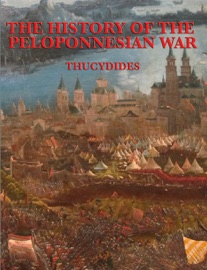 The History of the Peloponnesian War - Thucydides