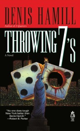 Throwing 7's - Denis Hamill