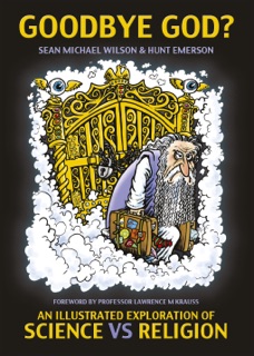 Goodbye God? by Sean Michael Wilson