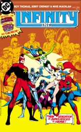 Infinity, Inc. (1984-) #1 - Roy Thomas & Jerry Ordway
