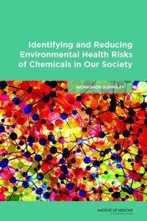 Identifying and Reducing Environmental Health Risks of Chemicals in Our Society by Robert Pool