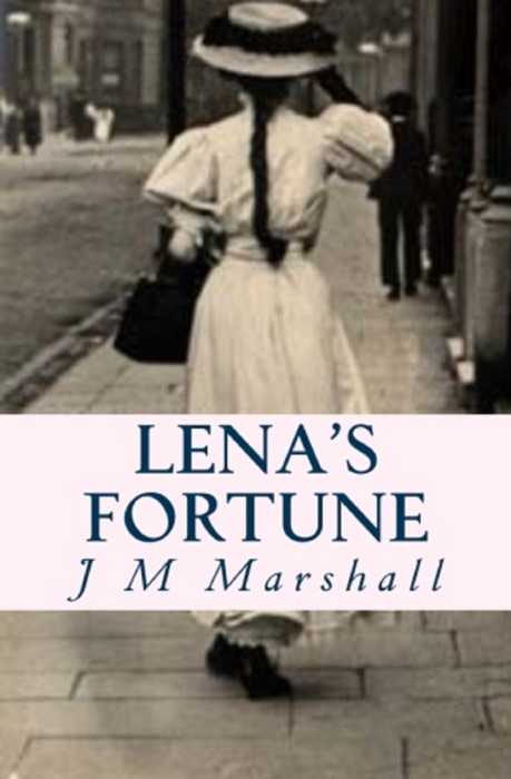 Lena's Fortune