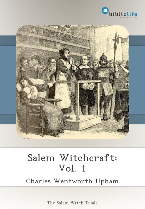 Salem Witchcraft: Vol. 1