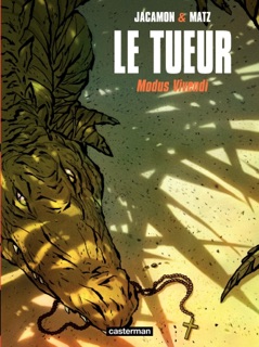 Le Tueur (Tome 6) - Modus Vivendi by Luc Jacamon & Matz