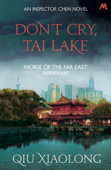 Don't Cry, Tai Lake - Qiu Xiaolong