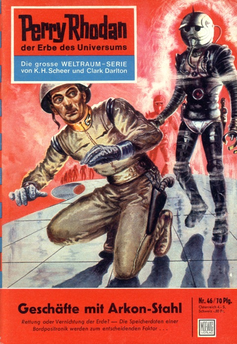Perry Rhodan 46: GeschÀfte mit Arkon-Stahl