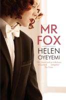 Helen Oyeyemi - Mr Fox artwork