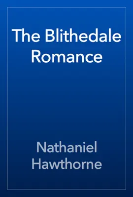 Read: Book The Blithedale Romance