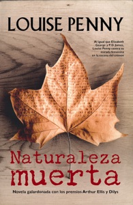 Naturaleza muerta: Novela galardonada con los premios arthur ellis y dilys
