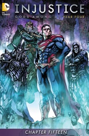 Injustice: Gods Among Us: Year Four (2015-) #15 - Brian Buccellato & Bruno Redondo