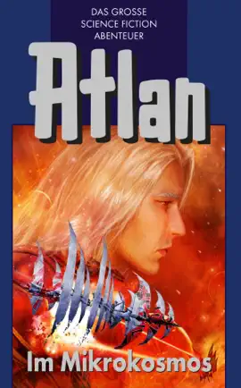 Read: Atlan 26: Im Mikrokosmos (Blauband) Book
