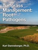 Book Turfgrass Management: Root Pathogens