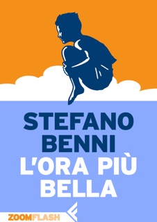 L'ora più bella by Stefano Benni
