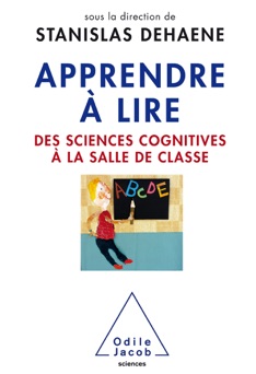 Apprendre à lire - Stanislas Dehaene