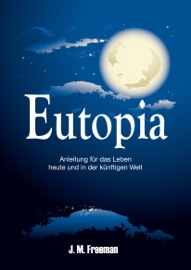 Eutopia - John Freeman