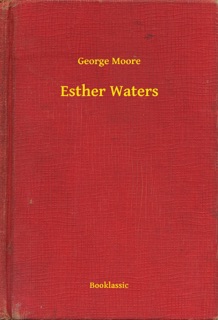 Esther Waters by George Moore