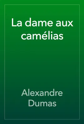 Read: La dame aux camélias Book