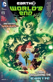 Earth 2: World's End (2014-) #22 - Mike Johnson, Marguerite Bennett, Daniel H. Wilson, Eduardo Pansica, Tyler Kirkham, Robson Rocha, Jorge Jimenez & Jack Herbert