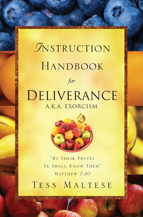 Instruction Handbook for Deliverance A.K.A. Exorcism