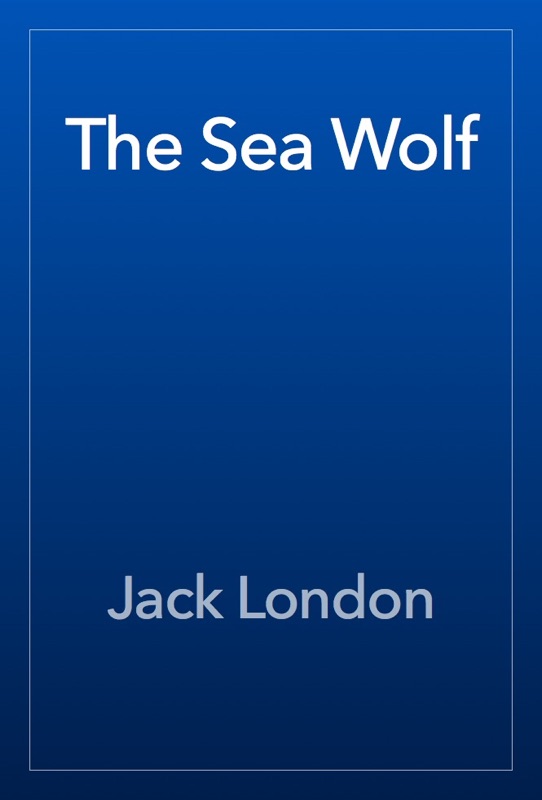 The Sea Wolf