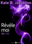 Révèle-moi ! – Vol. 1-3