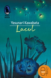 Lacul - Yasunari Kawabata