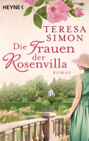 Teresa Simon - Die Frauen der Rosenvilla artwork