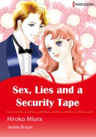 Sex, Lies and a Security Tape - Hiroko Miura & Jackie Braun
