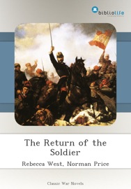 The Return of the Soldier - Rebecca West