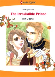 The Irresistible Prince - Rin Ogata & Lisa Kaye Laurel