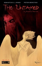 The Untamed: A Sinner's Prayer #2 - Sebastian A. Jones