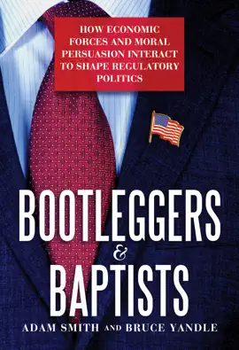 Read: Bootleggers & Baptists Book