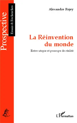 La Réinvention du monde