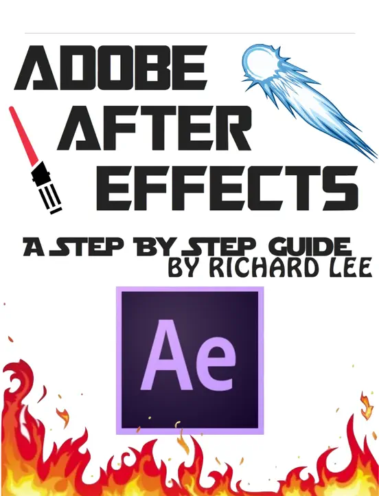Adobe After Effects: A Step by Step Guide
