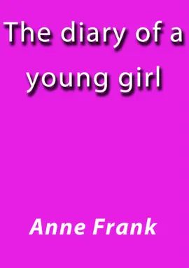 The diary of a young girl