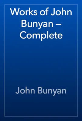 Read: Works of John Bunyan — Complete Book