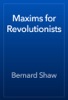 Book Maxims for Revolutionists