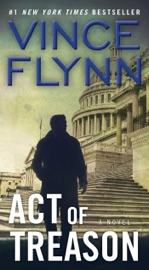 Act of Treason - Vince Flynn