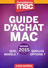 Guide d'achat Mac 2015 - Quel modèle ? Quelles options ?